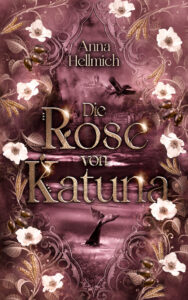 Cover von Die Rose von Katuna